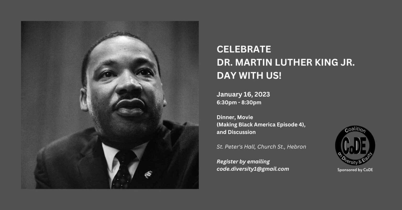 Dr. Martin Luther King Jr. Day Celebration – CoDE