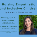 Raising Empathetic and Inclusive Children