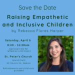 Raising Empathetic and Inclusive Children