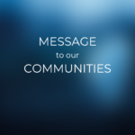 Message to our Communities